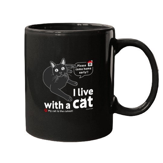 I live with a cat CAT Solid Black version Mugs