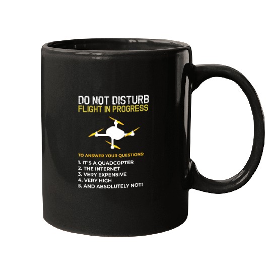 Do Not Disturb Flight In Progress Drone Hobby Rc Mugs