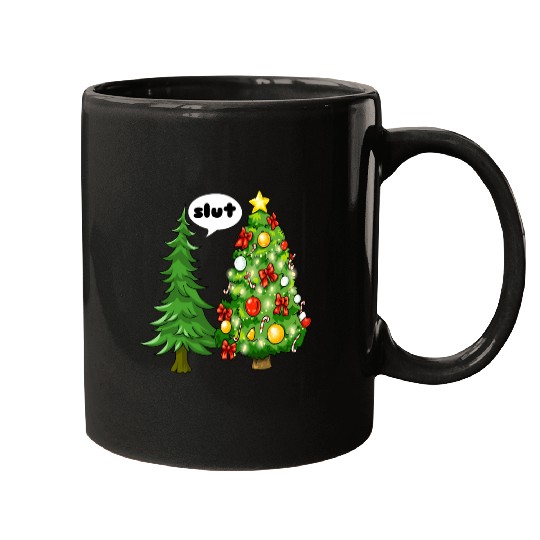 Funny Christmas Tree Slut Mugs