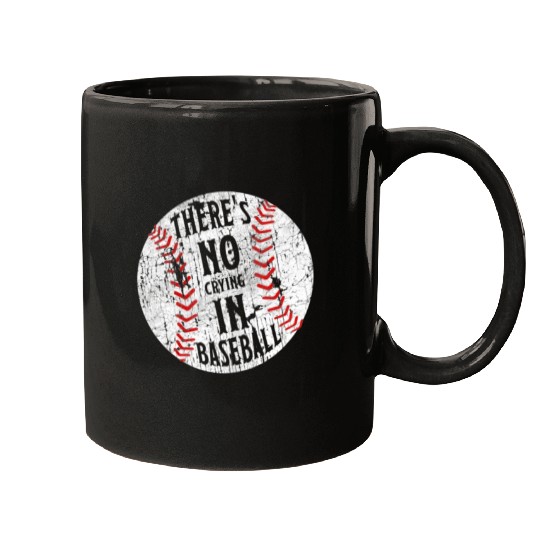 There's No Crying In Baseball I Love Sport Softba Mugs
