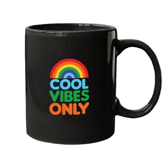 Positive Cool Vibes Only Rainbow Design Mugs