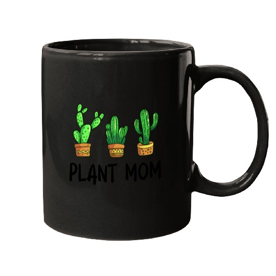Plant Mom Funny Cactus Succulent Mugs
