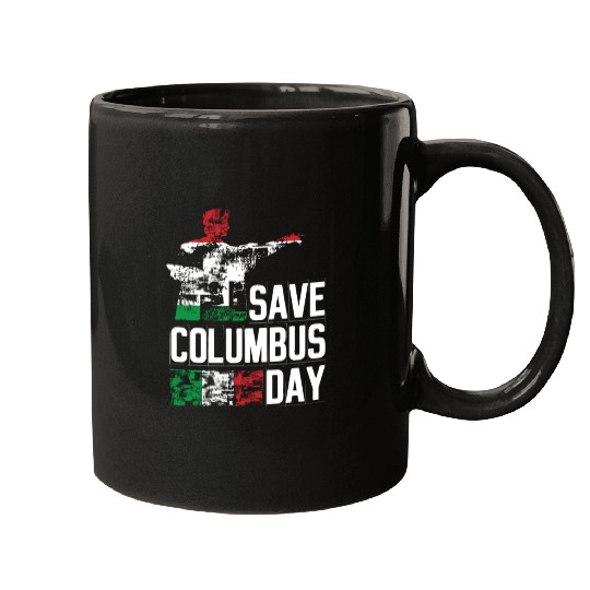 Save Columbus Day Christopher Columbus Americas Mugs