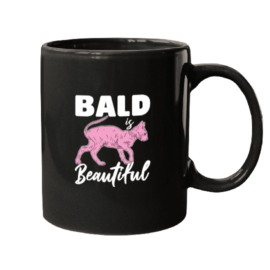 Bald Is Beautiful Sphynx Cat Hair less Sphynx Mugs