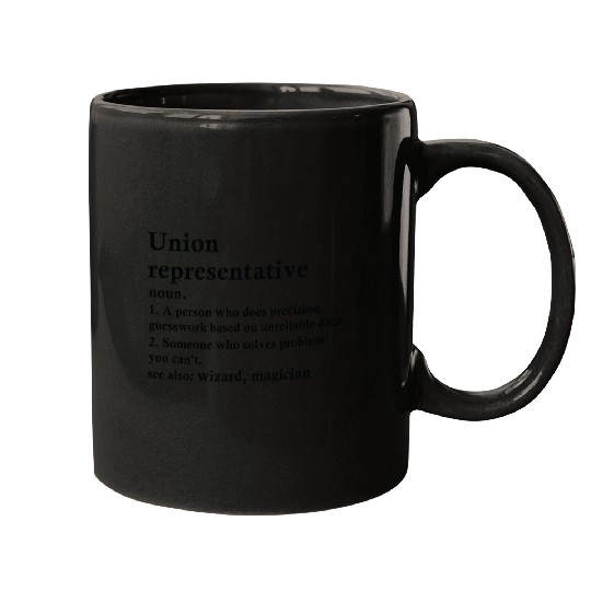 Union Representative Funny Definition Mugs