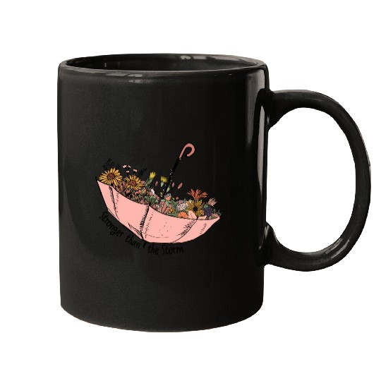 Stronger than the storm sublimation Mugs
