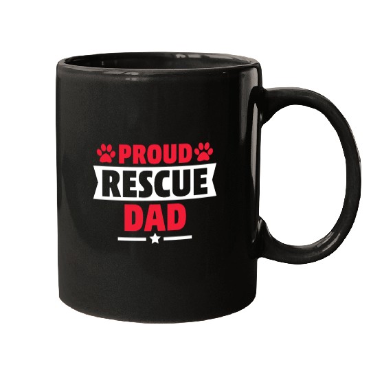 Proud Rescue Dog Dad Cat Dad Gift for Cat Dog Love Mugs