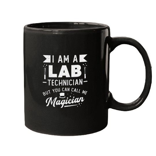 I Am A Lab Technician Science Laboratory Tech Mugs