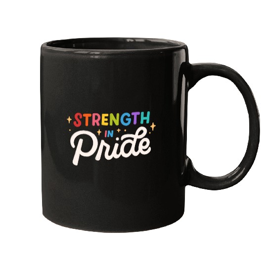 Strength in Pride month Design Mugs