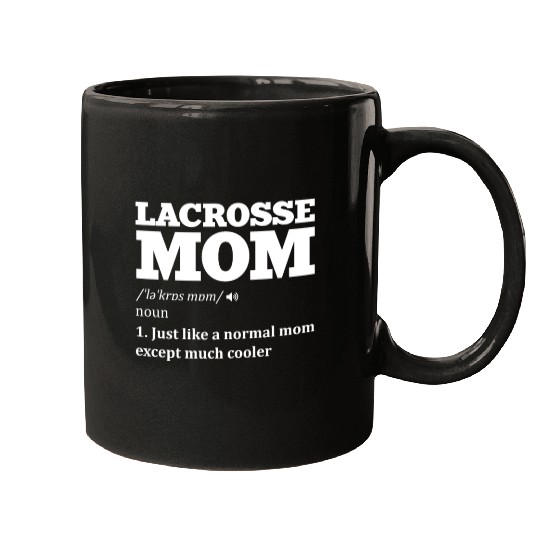 Lacrosse mom definition Sports Lover Athlete Quote Mugs