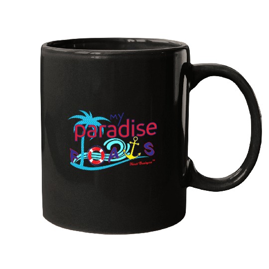 MY PARADISE FLOATS Mugs