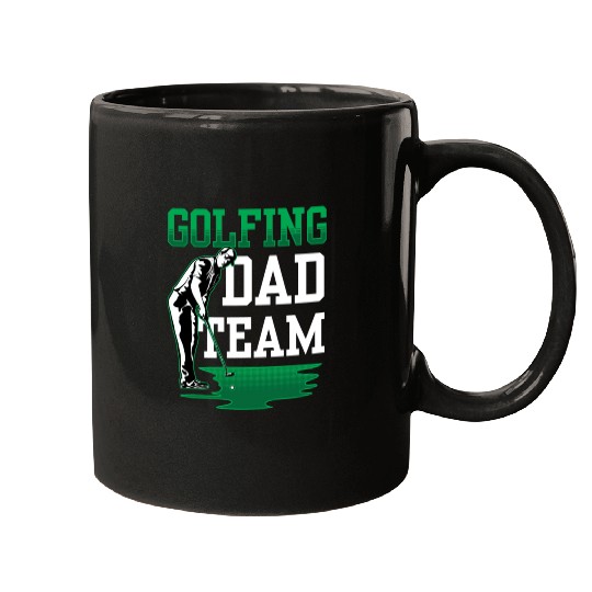 Golfing Dad Team Golf Golfer Father's Day Father Mugs