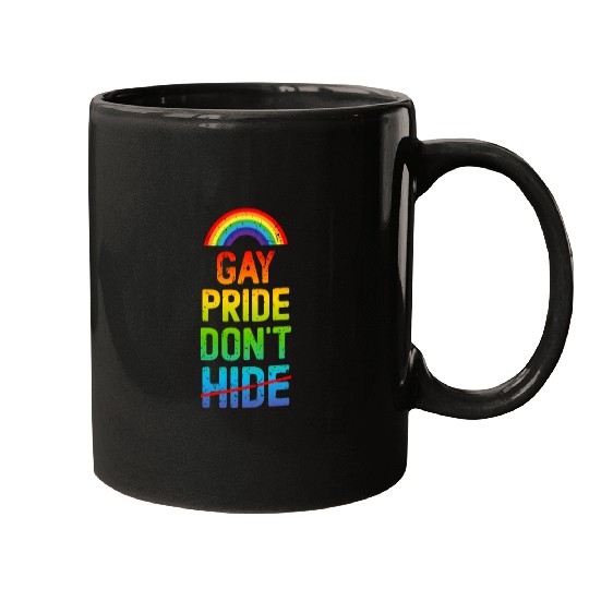 Gay Pride Don't Hide Mugs