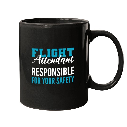 Responsible for Safety Cabin Crew Gift Mugs