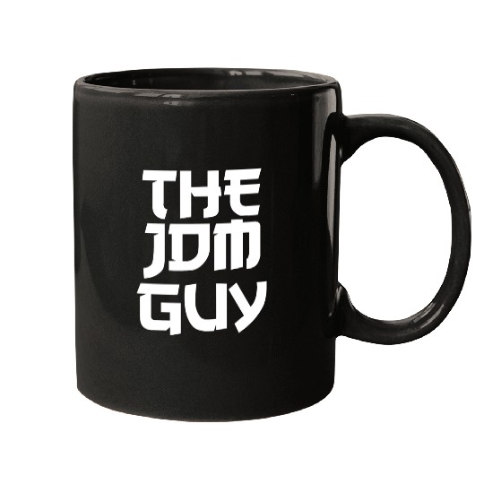 The JDM Guy white text japanese car lover Mugs