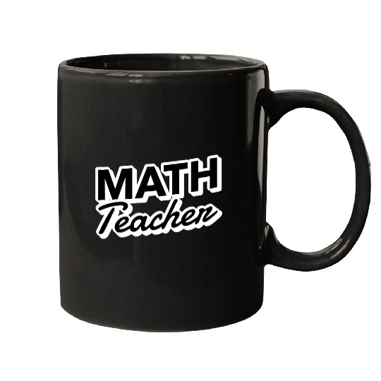 MATH Teacher School Mathematic Math Squad Mugs