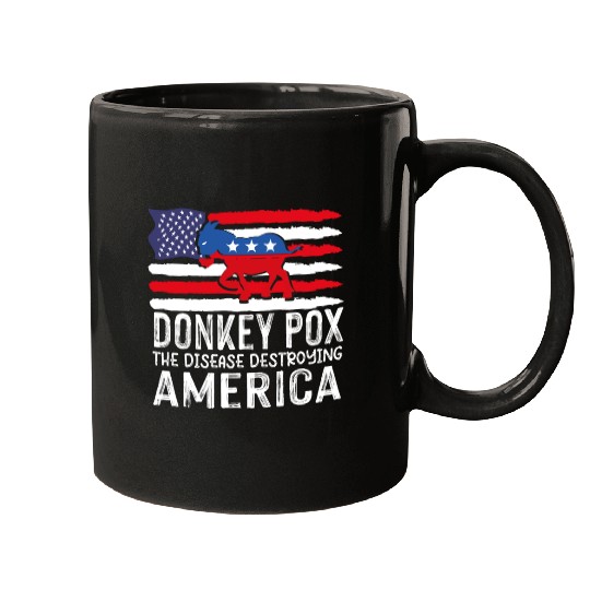 Donkey Pox The Disease Destroying America Funny Mugs