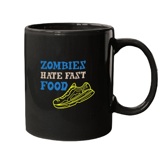 Zombies Hate Fast Food Mugs
