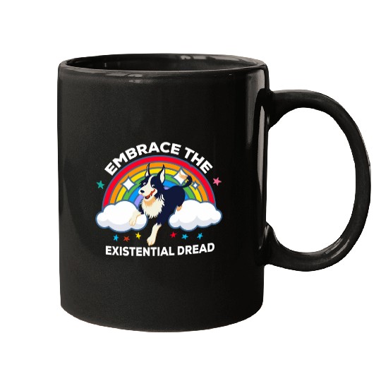 Embrace The Existential Dread Dog Rainbow Mugs