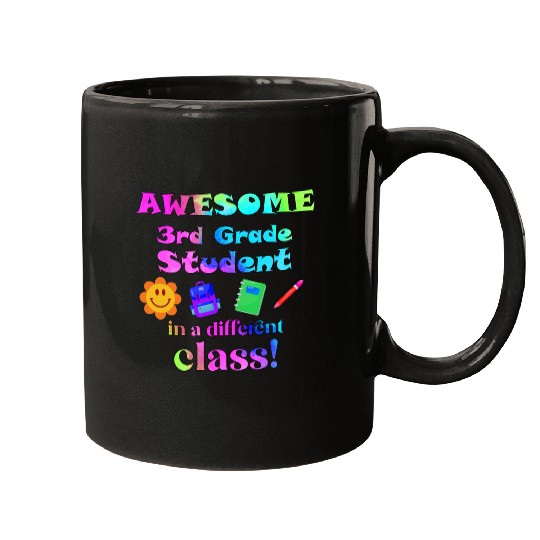 Awesome Third Grade Student in a Different Class Mugs