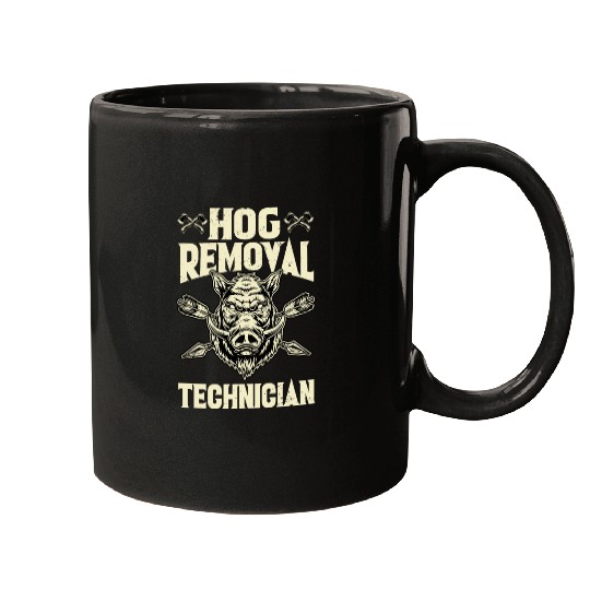 Hog Removal Technician Boar Hunting Mugs