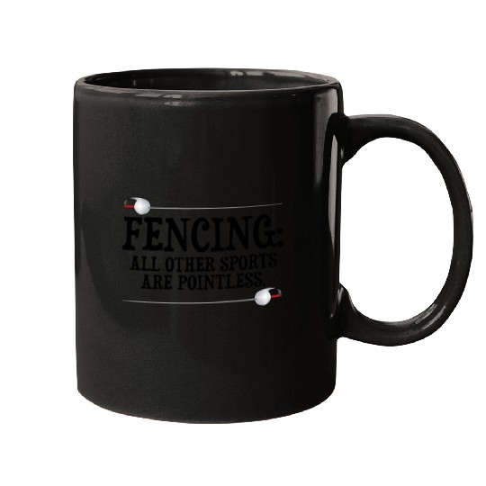 Fencing Make New Friends and Stab Them Sports Pun Mugs