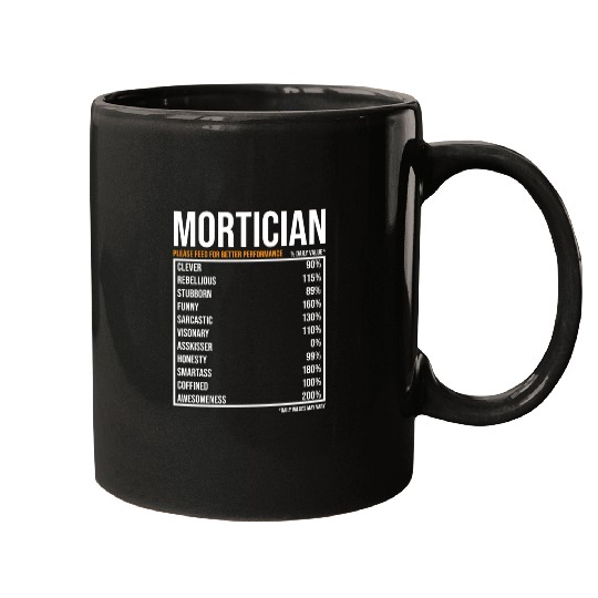 Mortician Daily Value funny Mortician Mugs