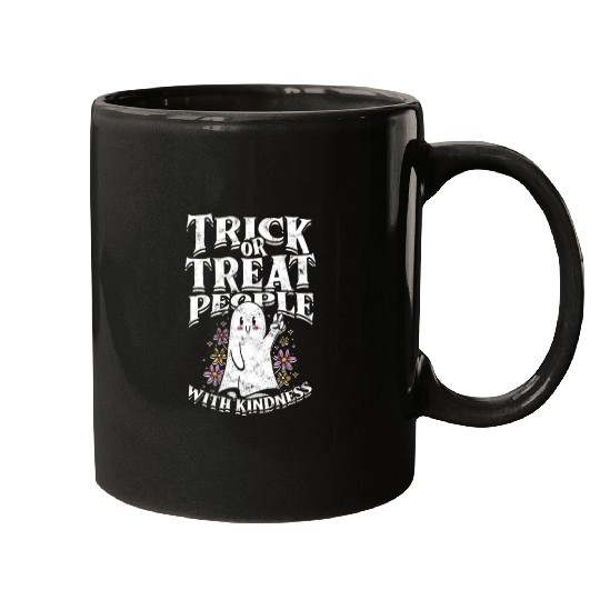 Trick or treat people with kindness - cute ghost Mugs
