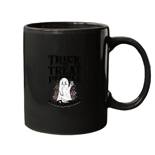 Trick or treat people with kindness - trick or Mugs