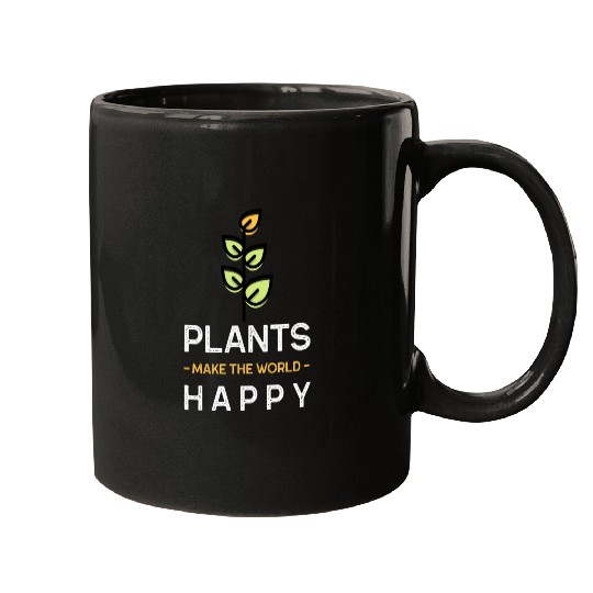 Plants make us happy Mugs