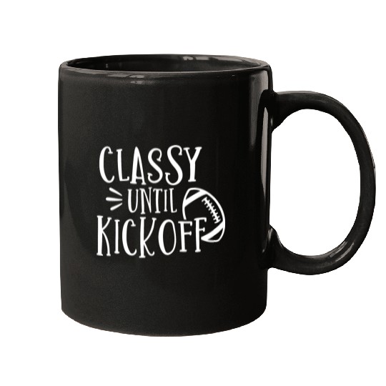 Classy Until Kickoff College Football Southern Mugs