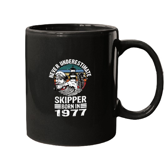 Never Underestimate Skipper Born In 1977 Mugs