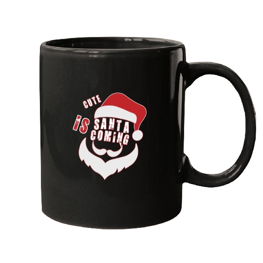 Christmas Cute Santa Is Coming Santa Candy Cane Mugs