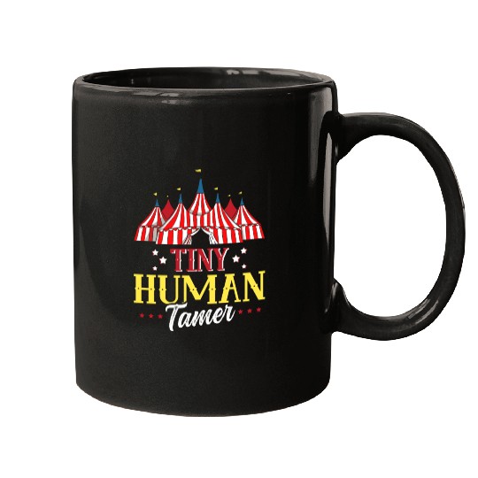 CIRCUS PARTY SUPPLIES - TINY HUMAN TAMER Mugs