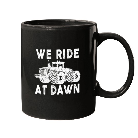 We Ride At Dawn Dad Lawn Mower Make Laugh Day Yard Mugs