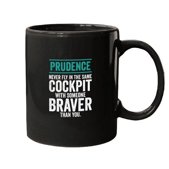 Prudence Wisdom Quotes Pilot Philosophy Mugs