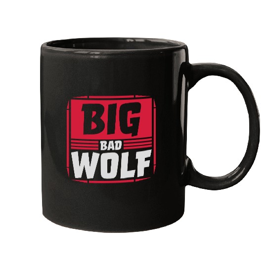 big bad wolf quote Mugs