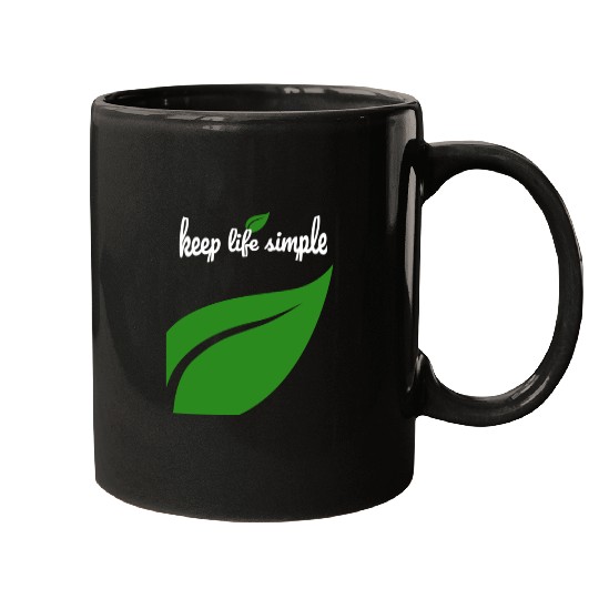 KEEP LIFE SIMPLE Mugs