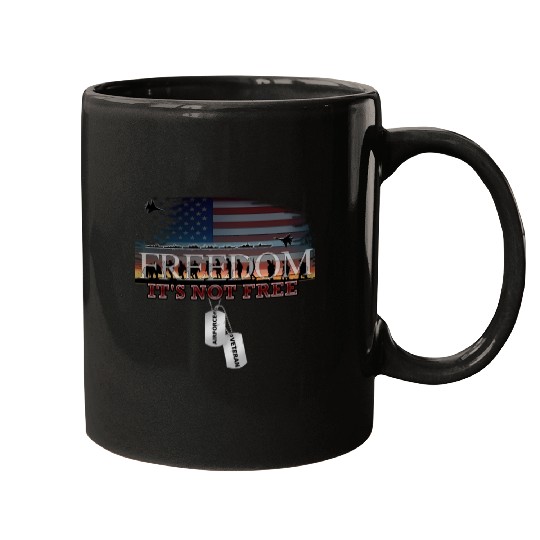 Airforce Veteran Freedom isn't Free Mugs