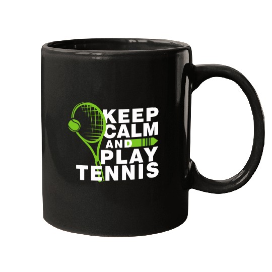 Keep Calm and Play Tennis Mugs