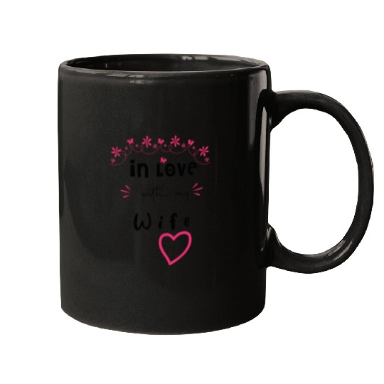 Love with My WIFE Cute Valentine day Mom to Be Val Mugs