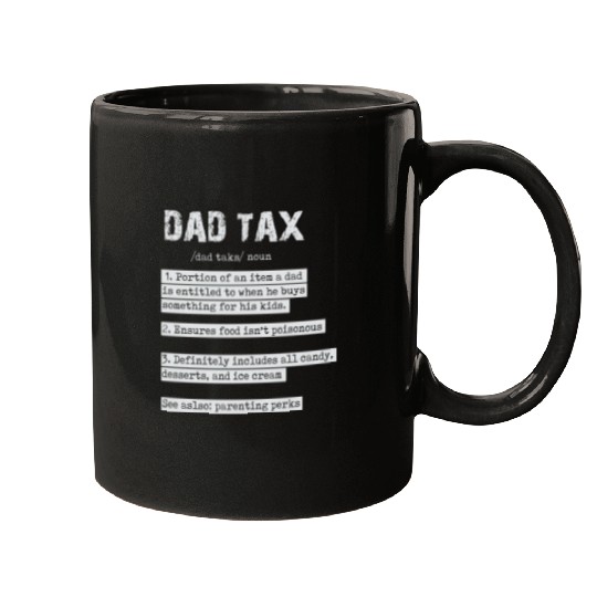 Vintage Dad Tax Definition Men Funny Father's Day Mugs
