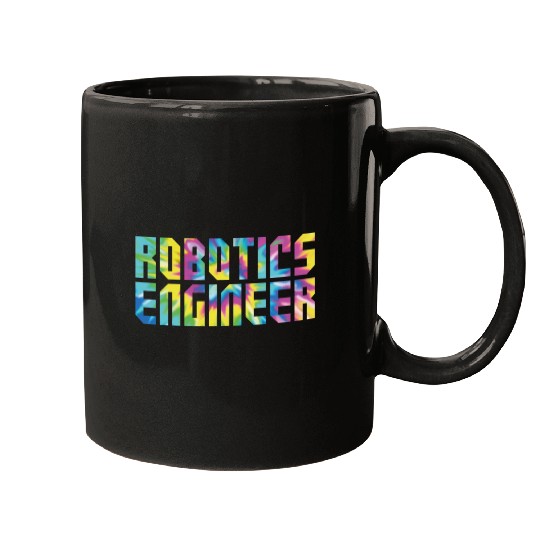 Robot Robotics Engineer Tie Dye Mugs