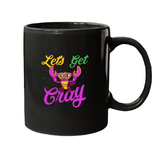 Let's Get Cray Mardi Gras Parade Mugs