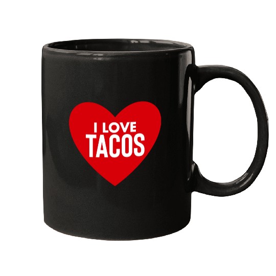 I Love Tacos Mugs