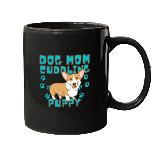 DOG MOM CUDDLING PUPPY , DOGS LOVERS Mugs