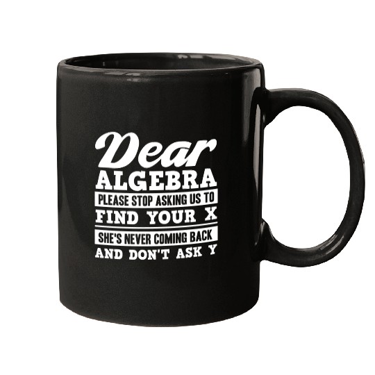 Algebra, calculus, science, mathematics Mugs