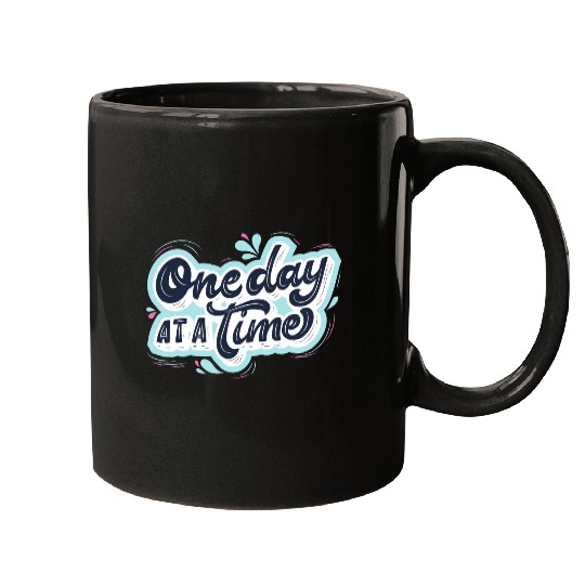 One day at a time Mugs