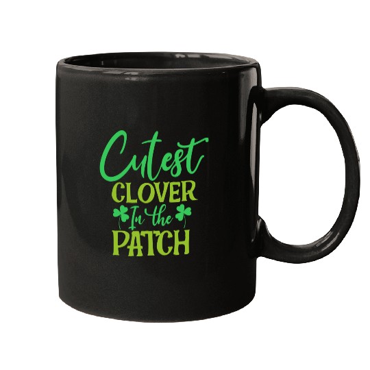 CUTEST CLOVER IN THE PATCH Mugs