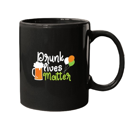drunk lives matter Mugs